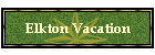 Elkton Vacation